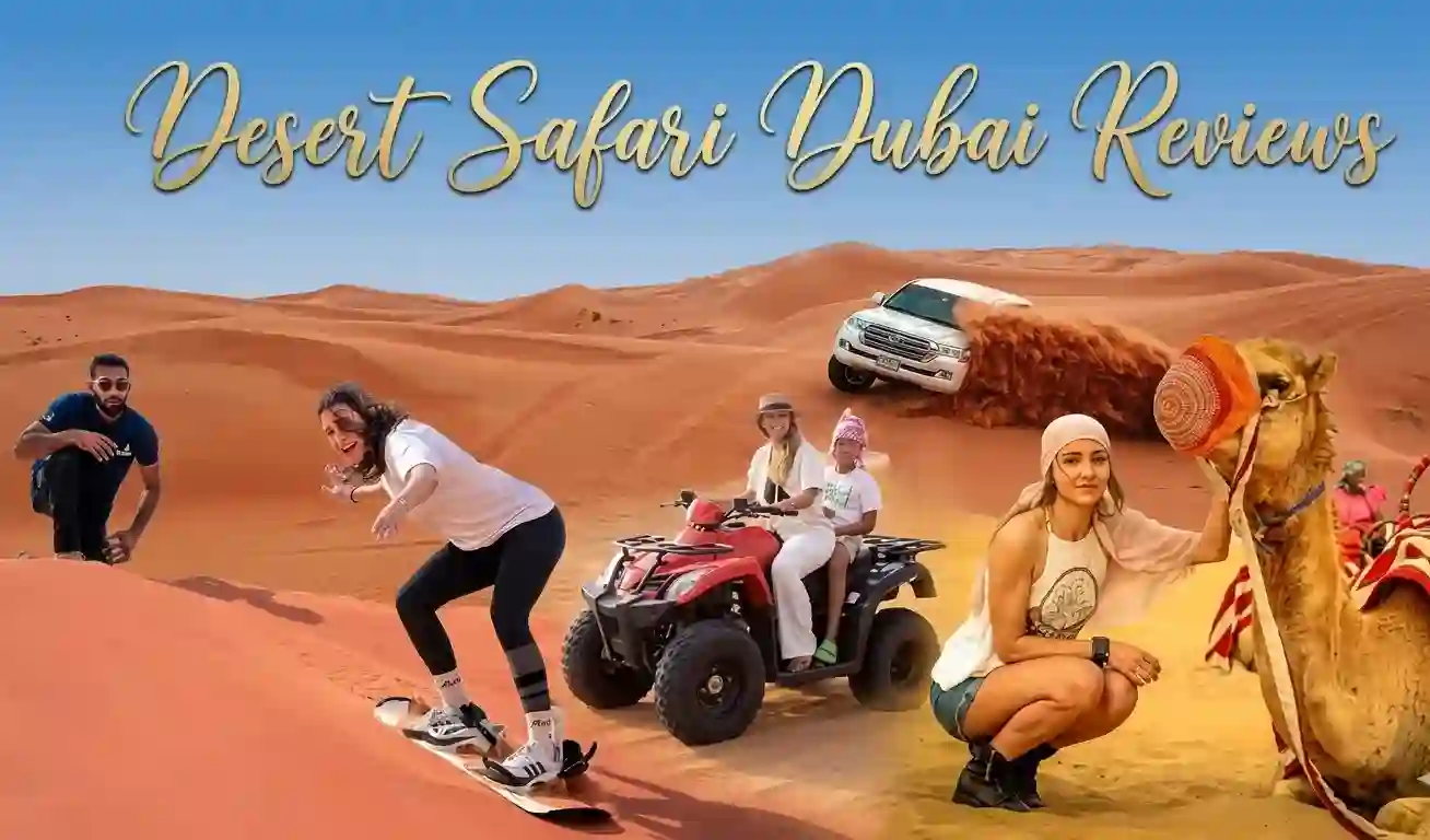 Desert Safari Dubai Reviews