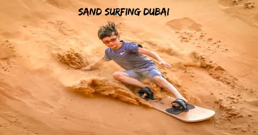 Sand Surfing Dubai