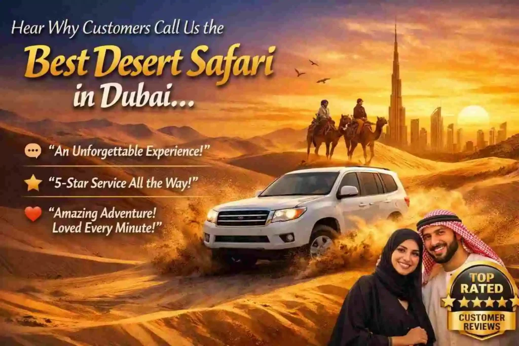 Happy tourists enjoying Dubai desert safari with dune bashing, camel rides, and cultural shows